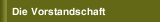 Die Vorstandschaft